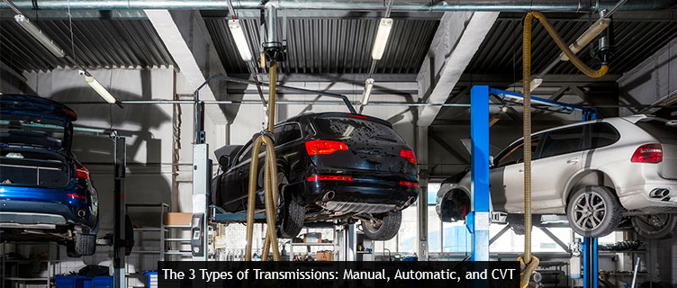 The 3 Types of Transmissions: Manual, Automatic, and CVT